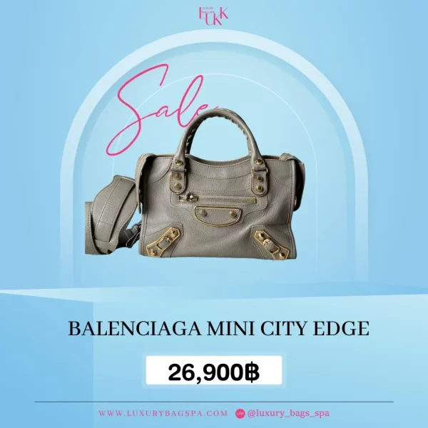 ร้านขายกระเป๋าแบรนด์เนมมือสอง กระเป๋าแบรนด์เนมมือสอง กระเป๋า Balenciaga MINI CITY edge มือสอง